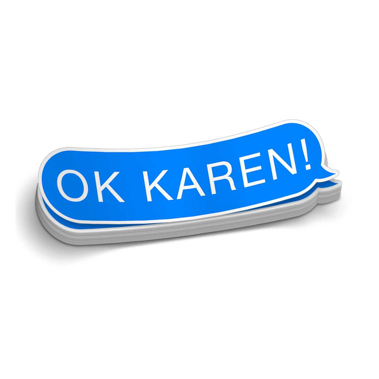 Ok Karen - Hard Hat Decal - Diesel Freak