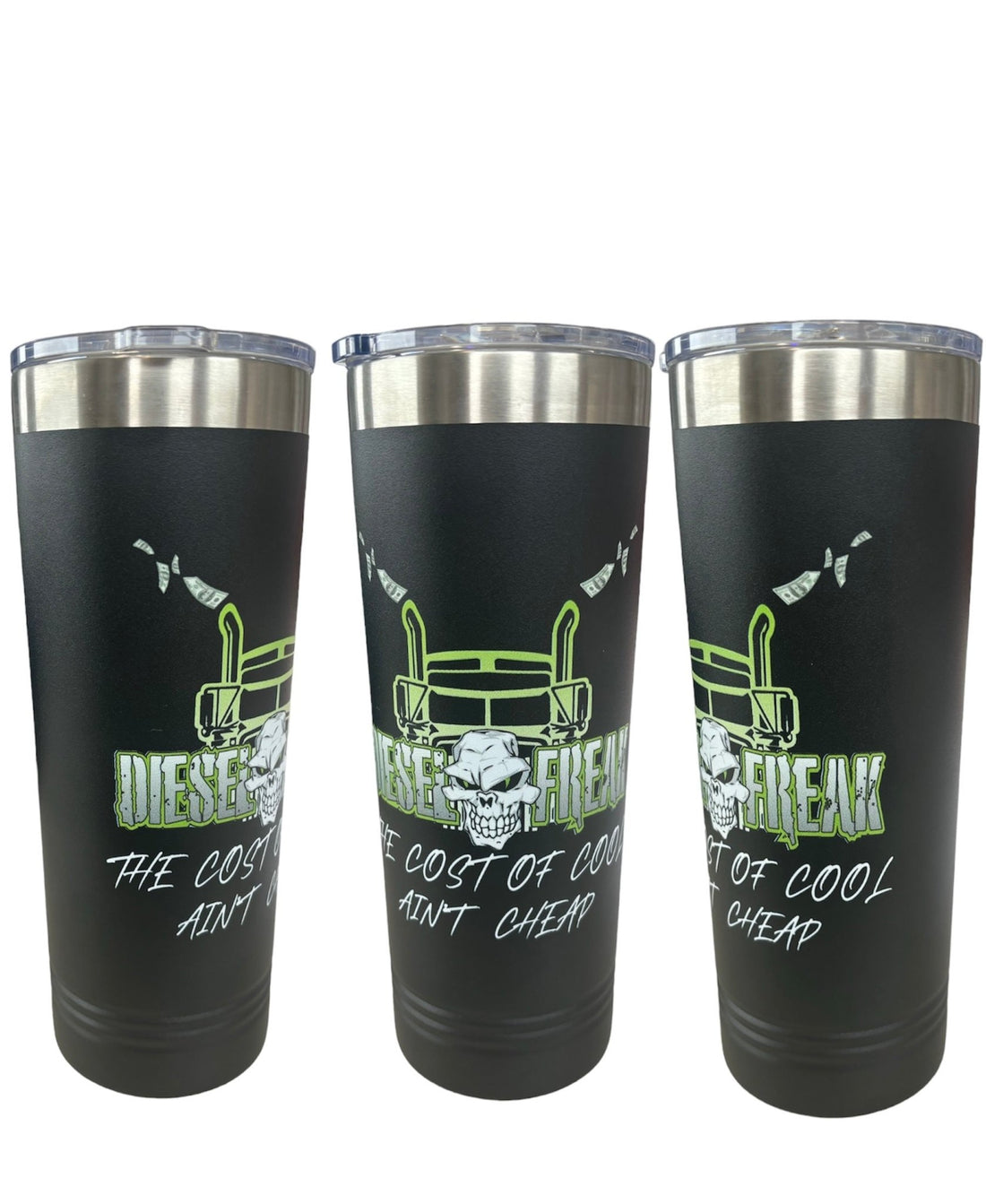 Cost Of Cool 22oz Tumbler- horizontal - Diesel Freak