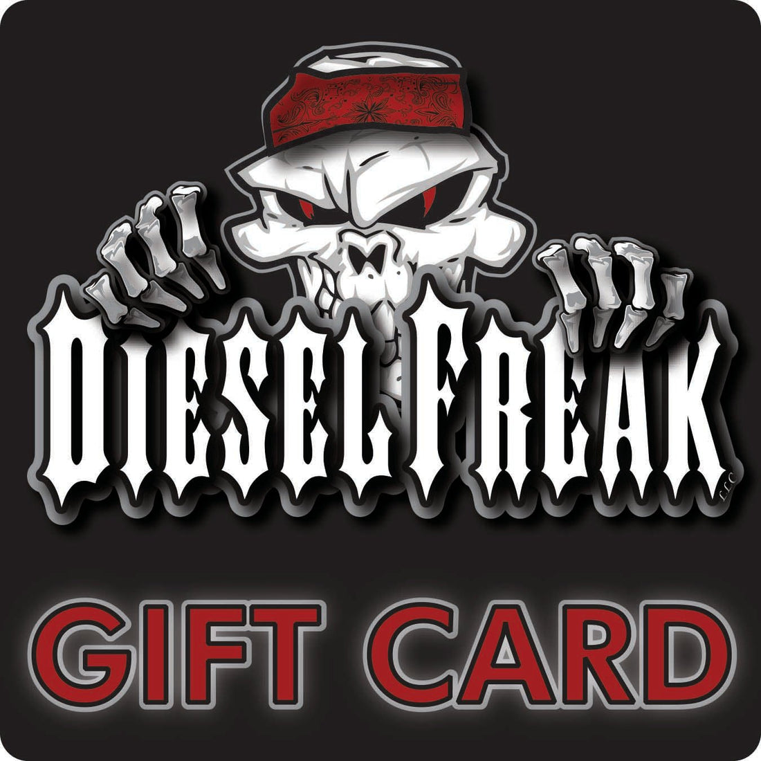 Diesel Freak Gift Card - Diesel Freak