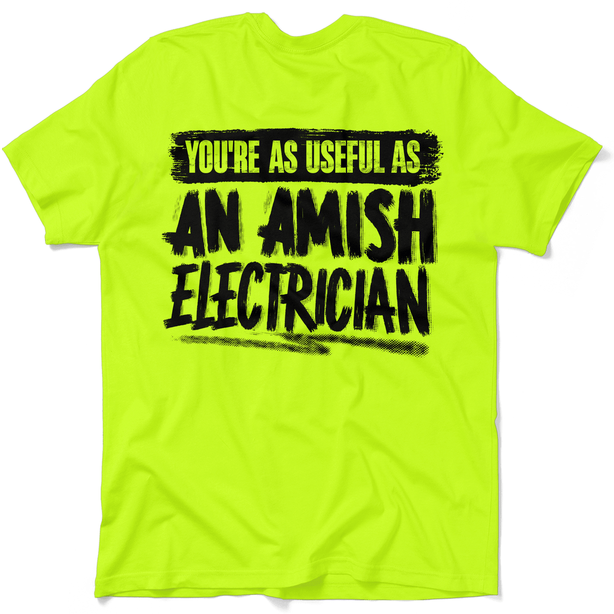 Amish Electrician - Safety Yellow Hi - Vis T-Shirt - Diesel Freak