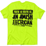 Amish Electrician - Safety Yellow Hi - Vis T-Shirt - Diesel Freak