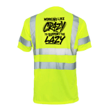 Crazy - Reflective Safety T-Shirt - Diesel Freak
