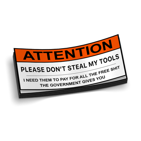 Don't Steal My Tools Decal - Diesel Freak