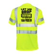 Drop everything - Reflective Safety T-Shirt - Diesel Freak
