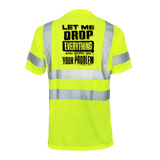 Drop everything - Reflective Safety T-Shirt - Diesel Freak