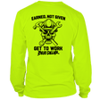 Earned Not Given - Hi Vis T-Shirt - Long Sleeve - Diesel Freak