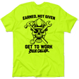 Earned Not Given - Safety Yellow T-Shirt - Diesel Freak