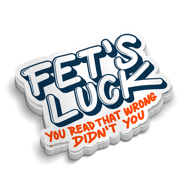 Fets Luck Hard Hat Sticker - Diesel Freak