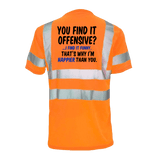 Happier Than You - Reflective Safety T-Shirt - Diesel Freak