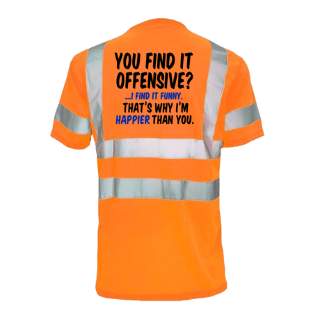 Happier Than You - Reflective Safety T-Shirt - Diesel Freak