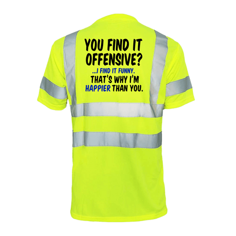 Happier Than You - Reflective Safety T-Shirt - Diesel Freak
