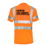 I Rented This Hooker - Reflective Safety T-Shirt - Diesel Freak