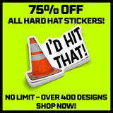 I'd Hit That - Hard Hat Decal - Diesel Freak