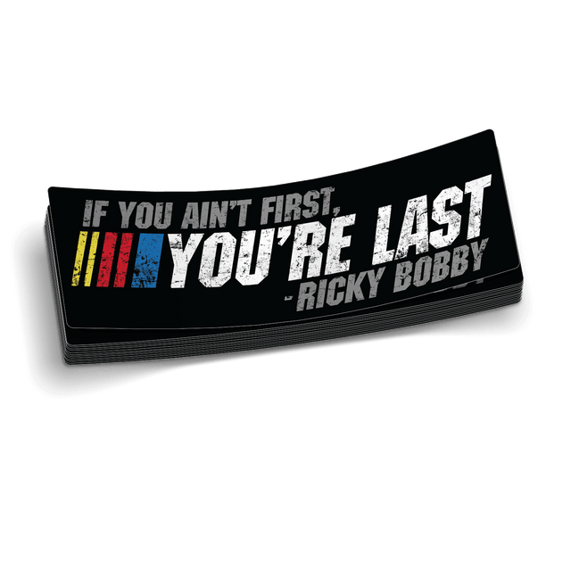 If Your Not First 6 Inch Decal - Diesel Freak