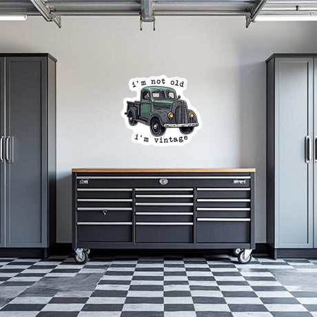 I'm Not Vintage Garage Wall Decal - Diesel Freak