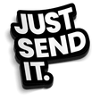 Just Send It 5 Inch Decal - Diesel Freak