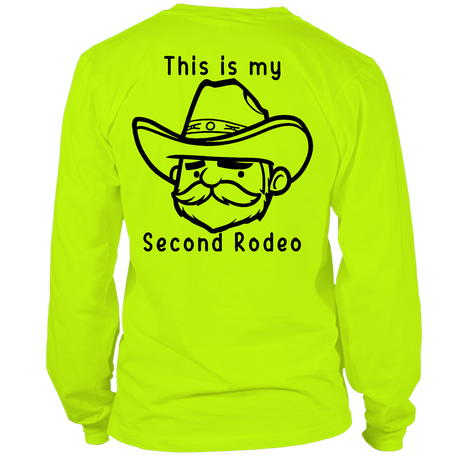 My Second Rodeo - Long Sleeve Safety Hi - Vis Shirt - Diesel Freak