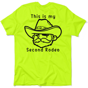 My Second Rodeo - Safety Yellow T-Shirt - Diesel Freak