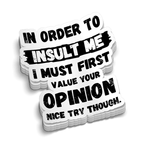 Nice Try - Hard Hat Decal - Diesel Freak