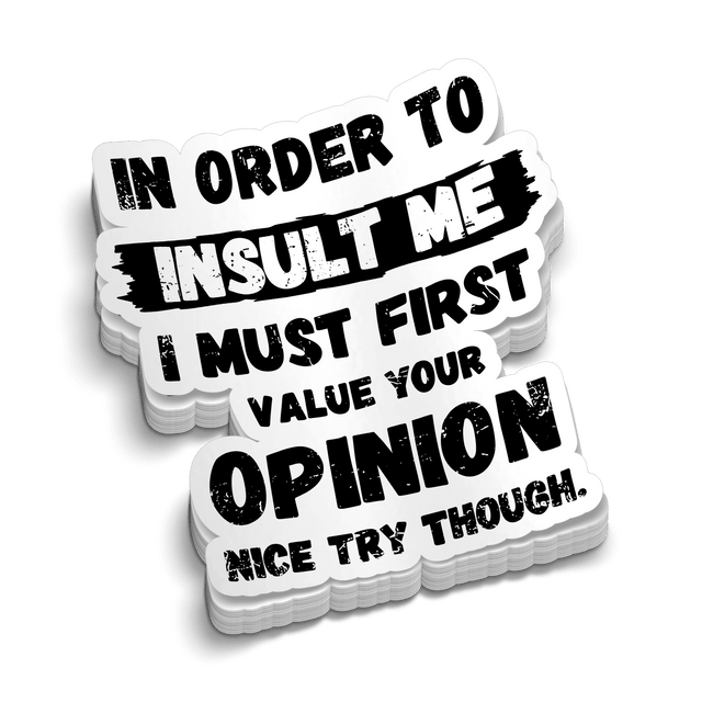 Nice Try - Hard Hat Decal - Diesel Freak