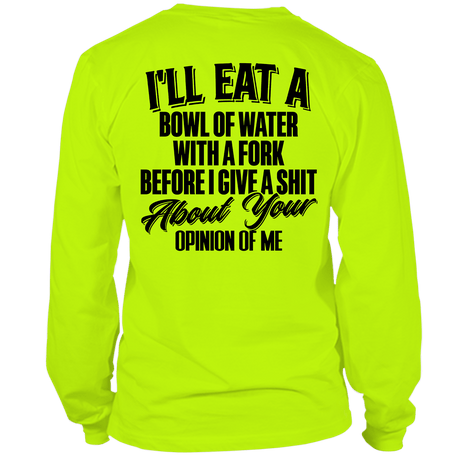 Opinion Of Me - Long Sleeve Safety Hi - Vis - Diesel Freak