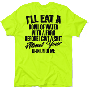 Opinion Of Me - Safety Hi - Vis T-Shirt - Diesel Freak