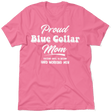 Proud Blue Collar Mom - T-Shirt - Diesel Freak