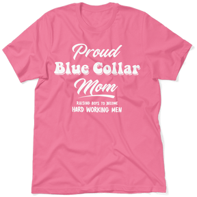 Proud Blue Collar Mom - T-Shirt - Diesel Freak