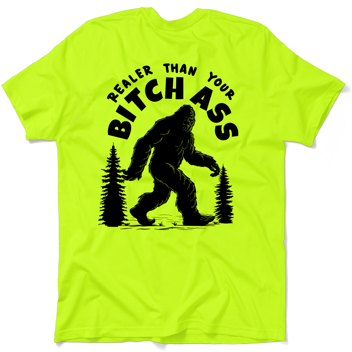 Realer Than You - Safety Yellow T-Shirt - Diesel Freak