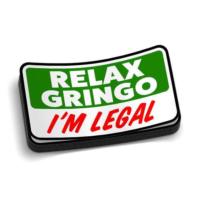 Relax Gringo Hard Hat Decal - Diesel Freak