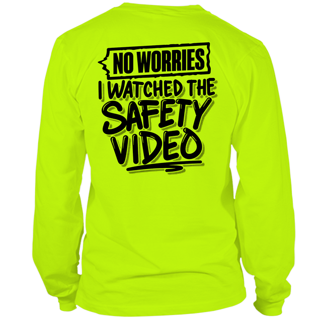 Watched the Safety Videos - Long Sleeve Safety Yellow Hi - Vis T-Shirt - Diesel Freak