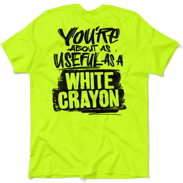 White Crayon - Safety Yellow T-Shirt - Diesel Freak