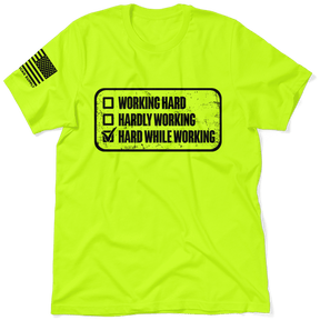 Working Hard - Safety T-Shirt - Diesel Freak