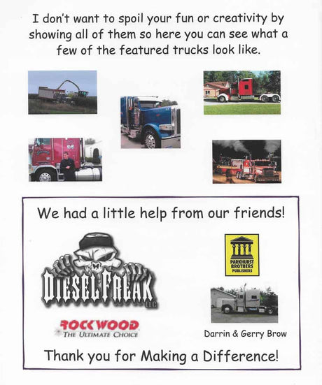Big Rigs Making A Difference - Coloring/Activity Book VOL 1 - Diesel Freak