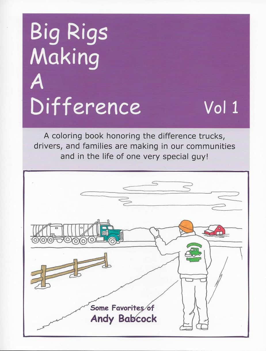 Big Rigs Making A Difference - Coloring/Activity Book VOL 1 - Diesel Freak