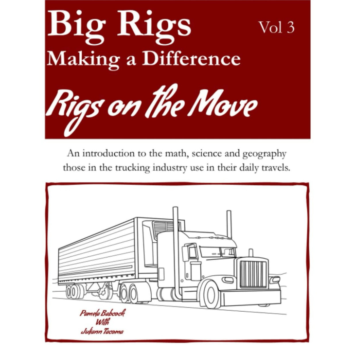 Big Rigs Making a Difference Volume 3 - Diesel Freak