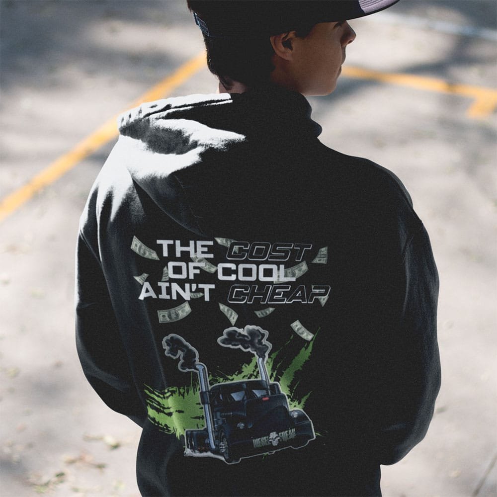 Cost of Cool Hoodie - Diesel Freak